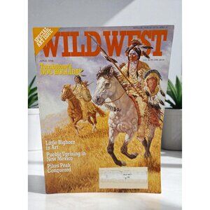 Wild West Magazine April 1994 Special Art Issue Tombstone Doc Holliday